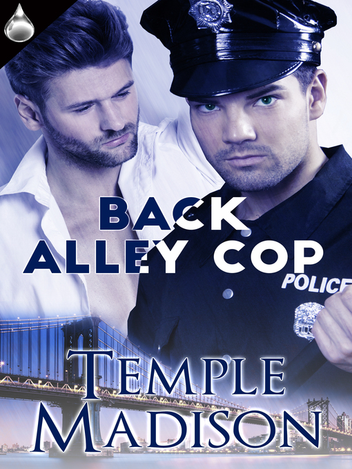 Title details for Back Alley Cop by Temple Madison - Available